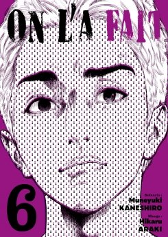 image : On l'a fait - Tome 06 - Livre (Manga)