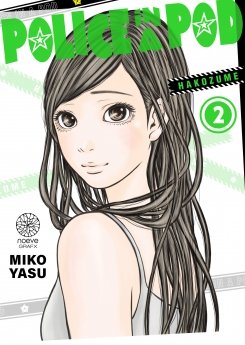 image : Police in a Pod - Tome 02 - Livre (Manga)