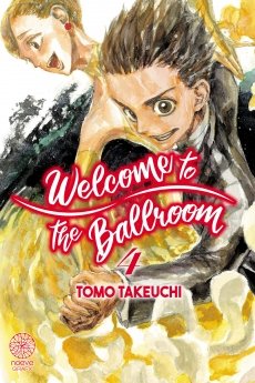 image : Welcome to the ballroom - Tome 04 - Livre (Manga)
