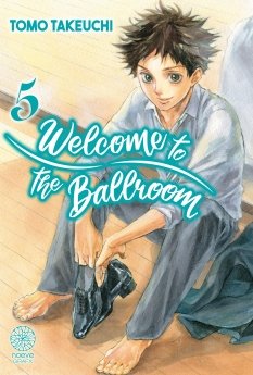 image : Welcome to the ballroom - Tome 05 - Livre (Manga)
