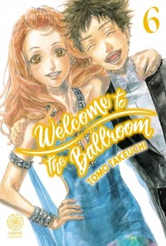 image : Welcome to the ballroom - Tome 06 - Livre (Manga)