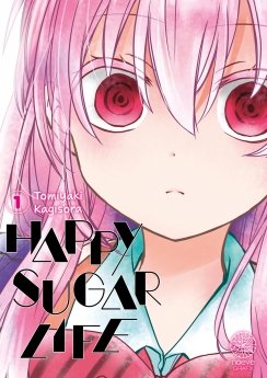 image : Happy Sugar Life - Tome 01 - Livre (Manga)