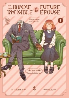 image : L'homme invisible et sa future pouse - Tome 01 - Livre (Manga)