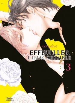 image : Effeuiller Inaccessible - Tome 03 - Livre (Manga) - Yaoi - Hana Collection