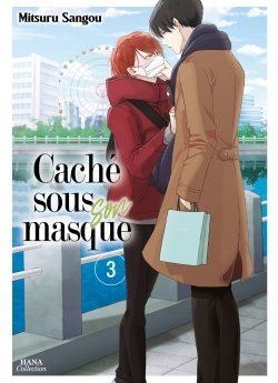image : Cach sous son masque - Tome 03 - Livre (Manga) - Yaoi - Hana Collection