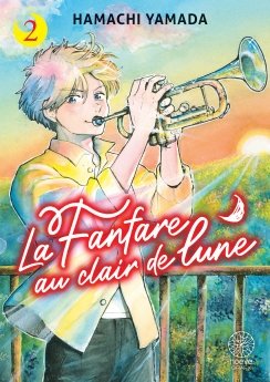 image : La Fanfare au clair de lune - Tome 02 - Livre (Manga)