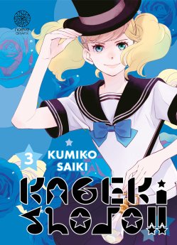 image : Kageki Shojo !! - Tome 03 - Livre (Manga)