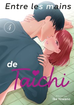 image : Entre les mains de Taichi - Tome 04 - Livre (Manga)