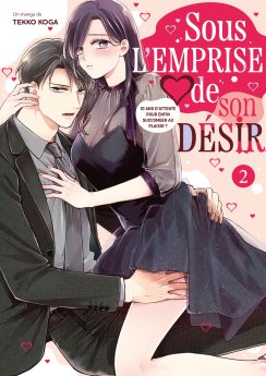 image : Sous l'emprise de son désir - Tome 02 - Livre (Manga)