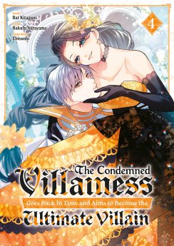image : The Condemned Villainess Goes Back in Time - Tome 04 - Livre (Manga)