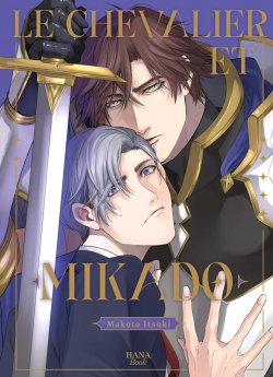 image : Le chevalier et Mikado - Livre (Manga) - Yaoi - Hana Book
