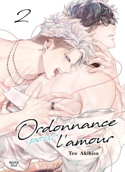 image : Ordonnance pour l'amour - Tome 02 - Livre (Manga) - Yaoi - Hana Book