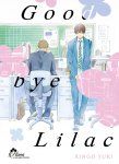 Good Bye Lilac - Livre (Manga) - Yaoi - Hana Collection