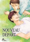 Nouveau dpart - Livre (Manga) - Yaoi - Hana Collection