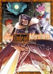 The Unwanted Undead Adventurer - Tome 03 - Livre (Manga)