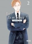 Toi ? Tu m'aimes ? - Tome 2 - Livre (Manga) - Yaoi - Hana Book