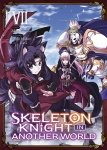 Skeleton Knight in Another World - Tome 07 - Livre (Manga)