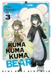 Kuma Kuma Kuma Bear - Tome 03 - Livre (Manga)