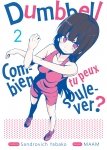 Dumbbell : Combien tu peux soulever ? - Tome 02 - Livre (Manga)