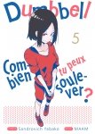 Dumbbell : Combien tu peux soulever ? - Tome 05 - Livre (Manga)