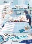 Mon voisin le mtalleux - Livre (Manga) - Yaoi - Hana Collection