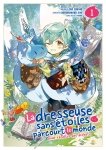 La dresseuse sans toiles parcourt le monde - Tome 01 - Livre (Manga)