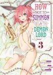 How NOT to Summon a Demon Lord - Tome 03 - Livre (Manga)