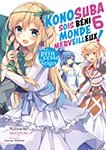 Konosuba : Sois bni monde merveilleux ! - Tome 06 (Light Novel) - Roman