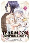 Tearmoon Empire Story - Tome 02 - Livre (Manga)