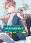 Mon ami de jeu en ligne est en ralit mon patron tyrannique ! - Tome 02 - Livre (Manga) - Yaoi - Hana Book