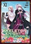 Skeleton Knight in Another World - Tome 11 - Livre (Manga)