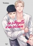 La silhouette d'un solitaire - Livre (Manga) - Yaoi - Hana Book