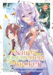 The Saint Whose Engagement Was Broken - Tome 02 - Livre (Manga)