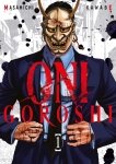 Oni Goroshi - Tome 01 - Livre (Manga)