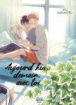 Aujourd'hui, demain, avec toi - Livre (Manga) - Yaoi - Hana Book