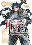 Reincarnated Into a Game as the Hero's Friend - Tome 01 - Livre (Manga)