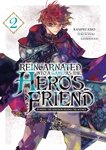 Reincarnated Into a Game as the Hero's Friend - Tome 02 - Livre (Manga)
