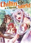 Chillin' Life in a Different World - Tome 09 - Livre (Manga)