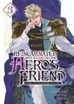 Reincarnated Into a Game as the Hero's Friend - Tome 03 - Livre (Manga)