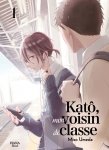 Kat, mon voisin de classe - Tome 01 - Livre (Manga) - Yaoi - Hana Book