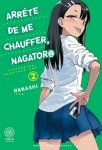 Arrte de me chauffer Nagatoro - Tome 02 - Livre (Manga)
