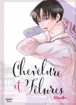 Chevelure et flures - Livre (Manga) - Yaoi - Hana Book