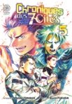 Chroniques des 7 cit�s - Tome 05 - Livre (Manga)