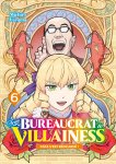 From Bureaucrat to Villainess - Tome 06 - Livre (Manga)