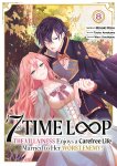 7th Time Loop: The Villainess Enjoys a Carefree Life - Tome 08 - Livre (Manga)